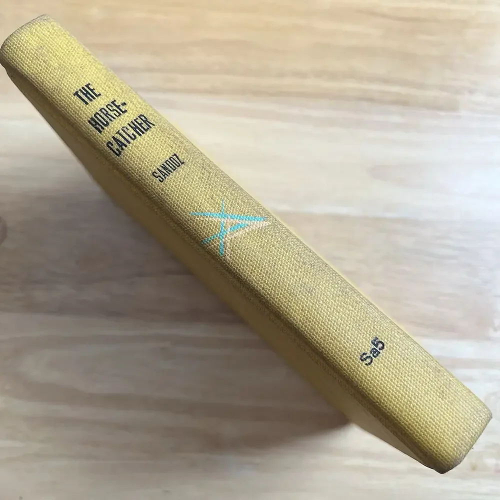 The Horsecatcher by Mari Sandoz 1st Edition 1956 Hardcover Westminster Press